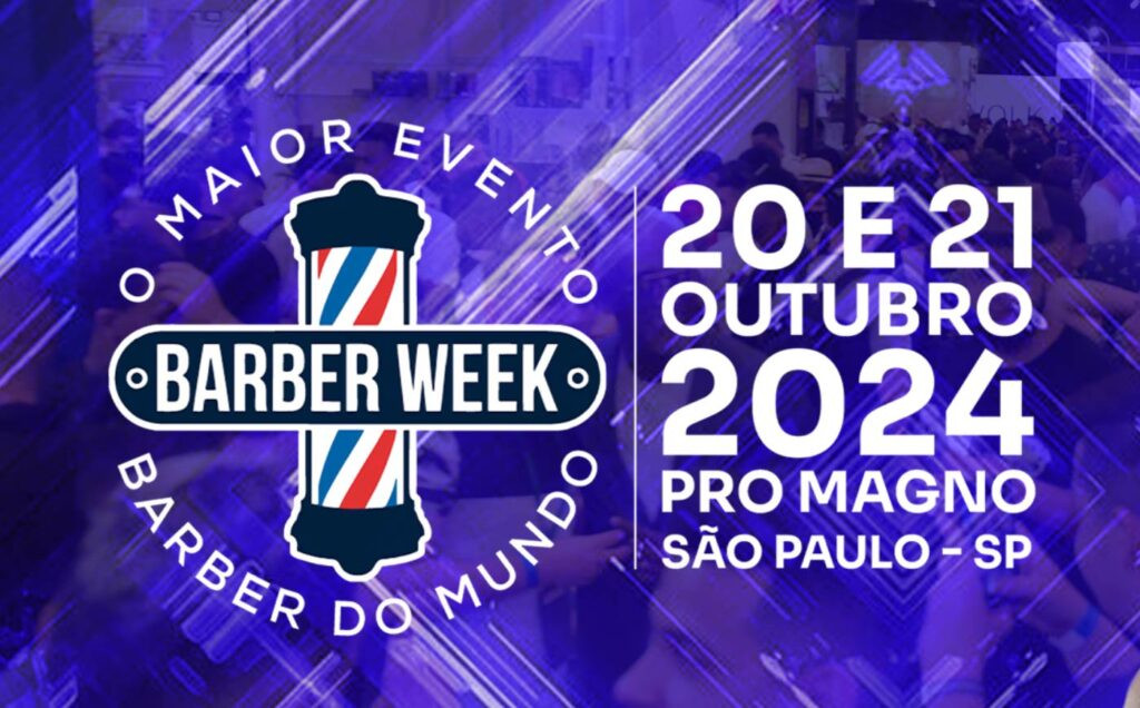 O Maior Evento Barber do Mundo: Dia 20 e 21 de Outubro