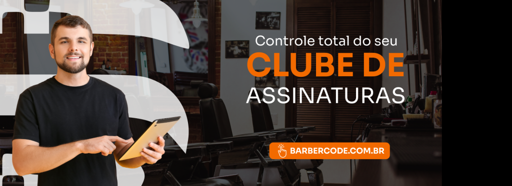 Clube de assinaturas para barbearias